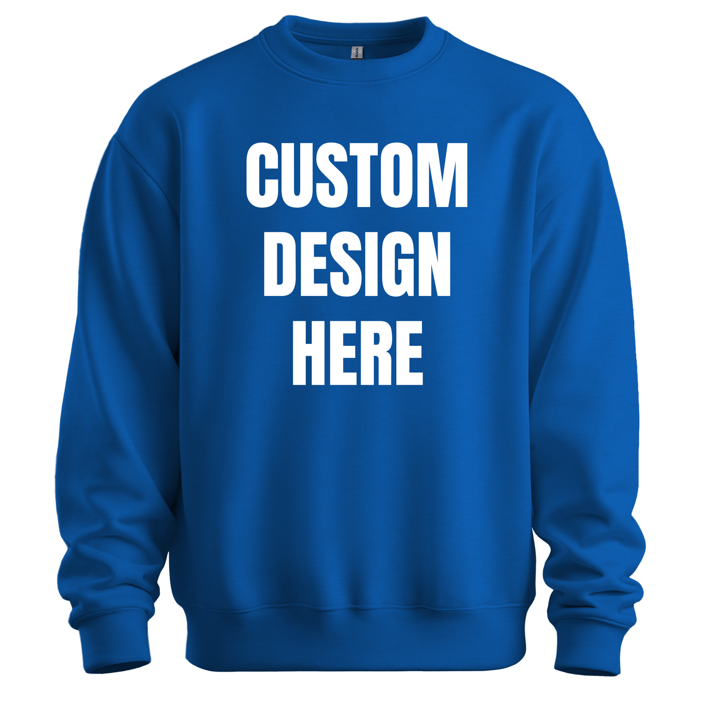 Upload Your Own Design Available In T-Shirts, Hoodies, Crewnecks, & Long Sleeve