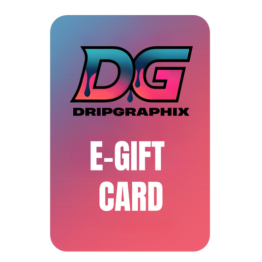 DripGraphix E-Gift Card